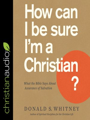 cover image of How Can I Be Sure I'm a Christian?